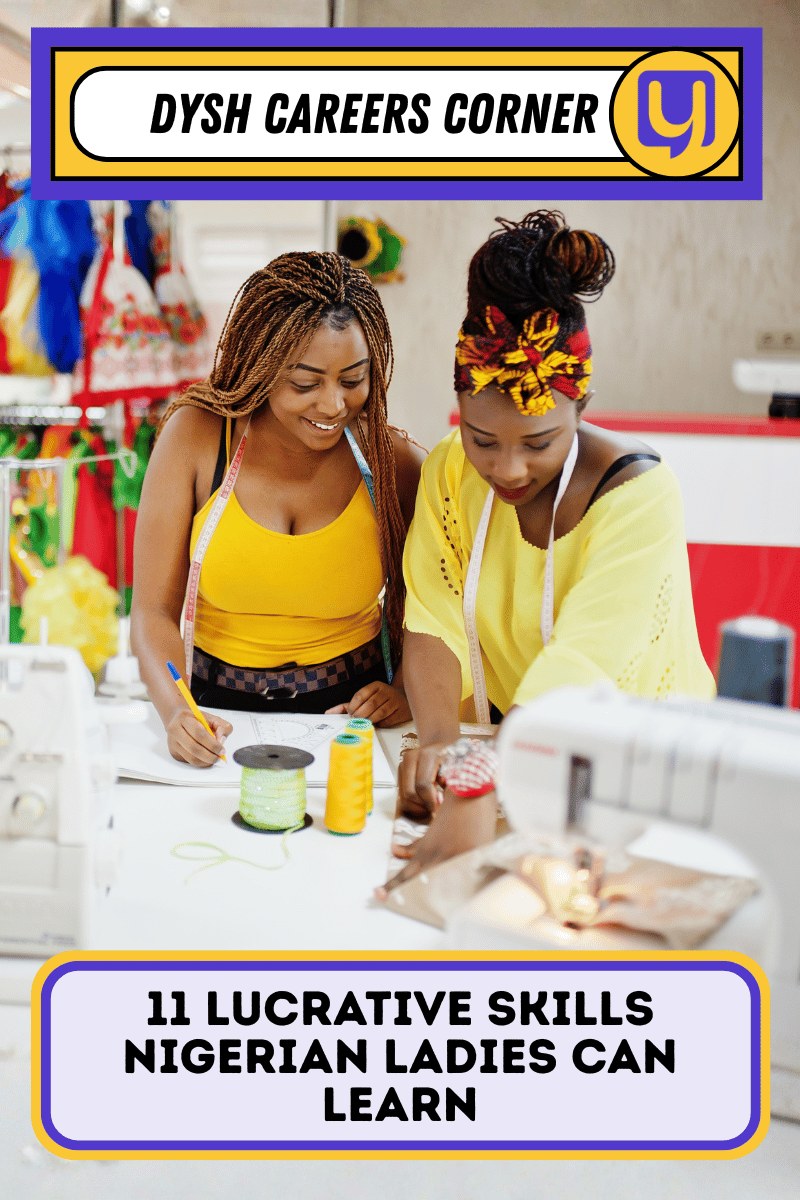 11 Lucrative Skills Nigerian Ladies Can Learn