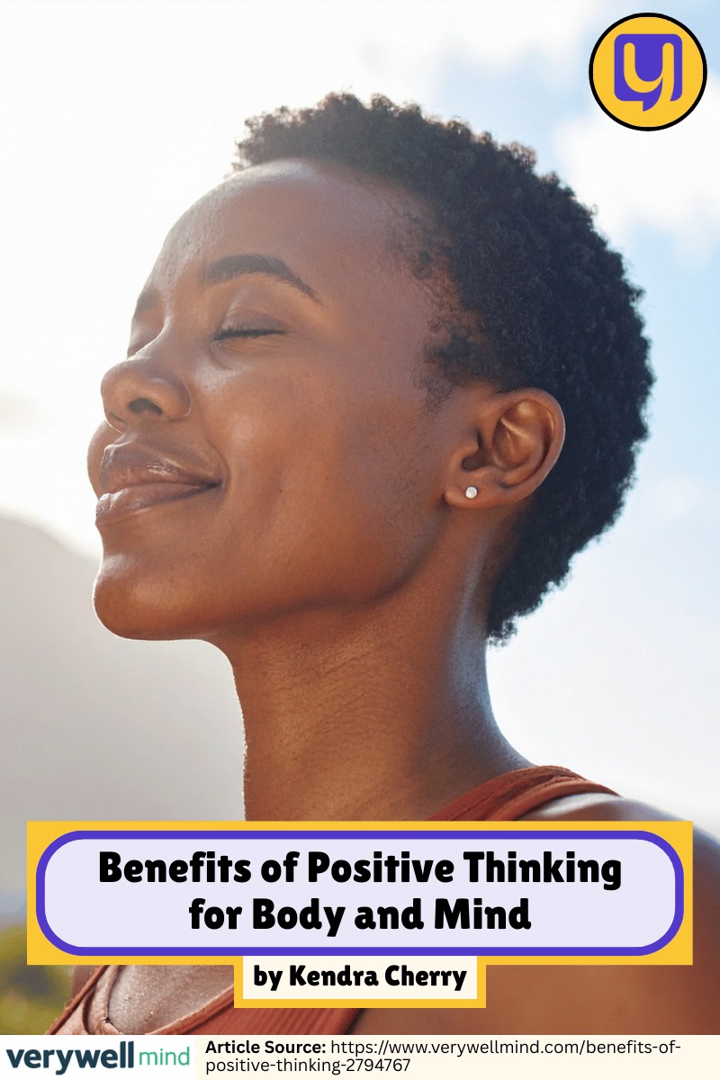 Benefits of Positive Thinking for Body and Mind