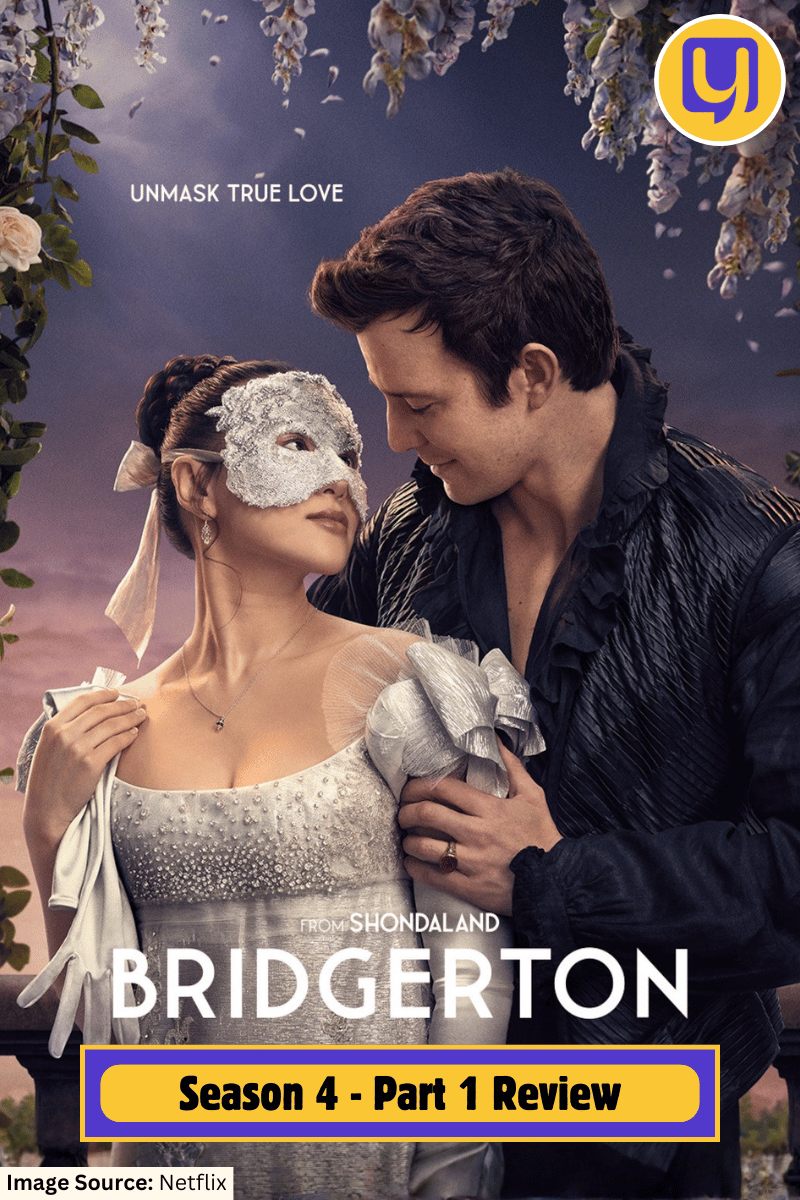 Bridgerton: Season 4 - Part 1 Review