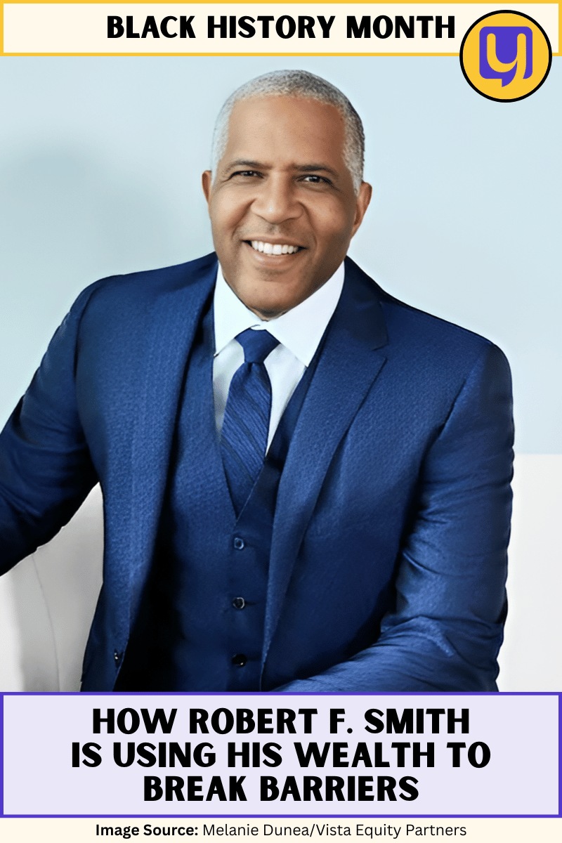 How Robert F. Smith is Using His Wealth to Break Barriers