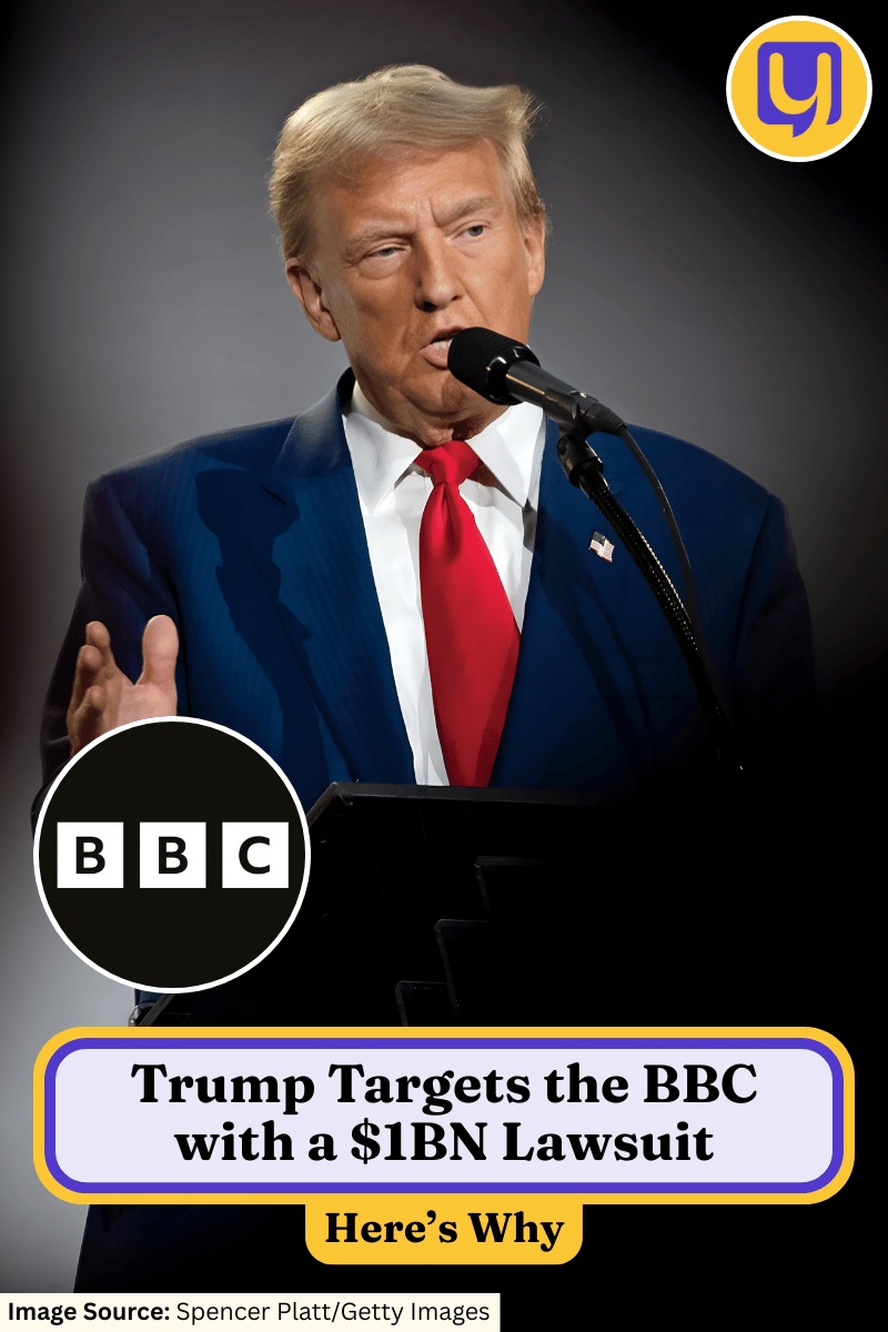 Trump Targets the BBC with a $1BN Lawsuit: Here’s Why