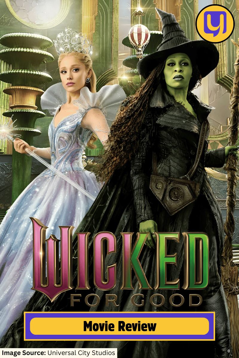 Wicked: For Good - Movie Review