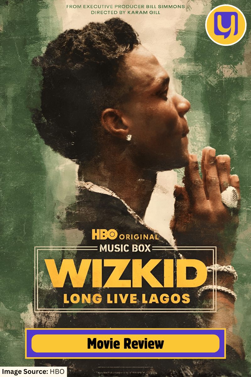 Wizkid: Long Live Lagos - Movie Review